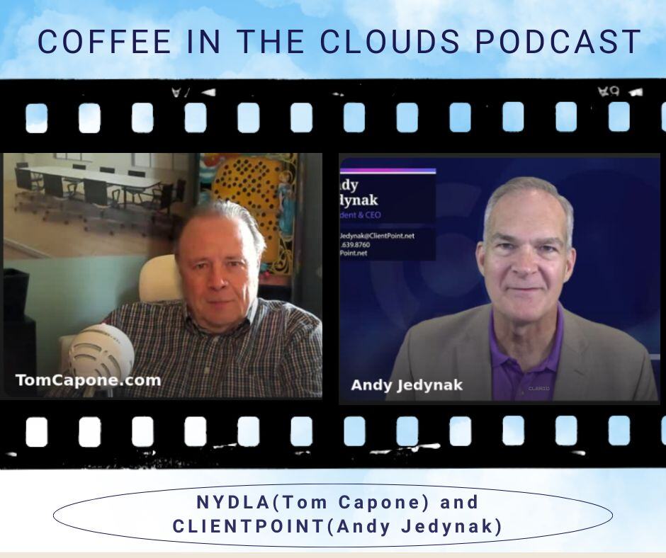 Coffee in the Clouds - Tom Capone and Andy Jedynak discuss Transforming Business Relationships